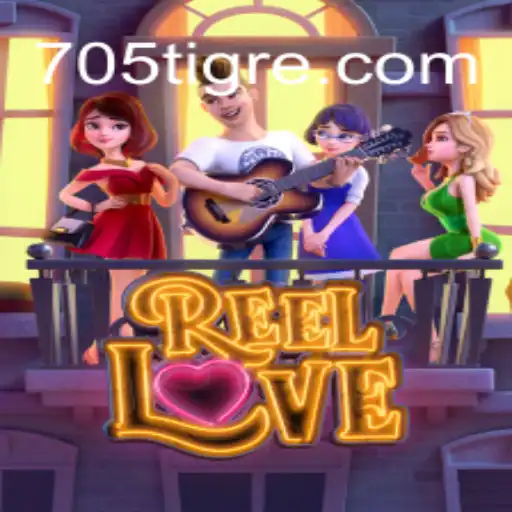 Descubra o Fascinante Mundo de ReelLove e a Plataforma 705.COM